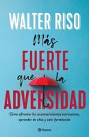 Ms Fuerte Que La Adversidad 6070772237 Book Cover
