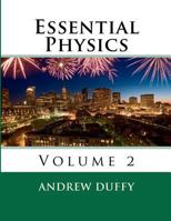 Essential Physics, Volume 2 (Color) 1480217107 Book Cover