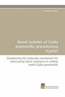 Novel Isolates of Cydia Pomonella Granulovirus 3838121619 Book Cover