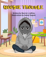 Hoodie Trouble B0F7DPRDZP Book Cover