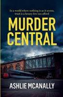 Murder Central 1068336803 Book Cover