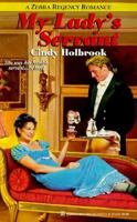 My Lady's Servant (Zebra Regency Romance) 0821759116 Book Cover