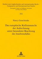 Das Europaeische Kollisionsrecht Der Aufrechnung Unter Besonderer Beachtung Des Insolvenzfalles 3631579039 Book Cover