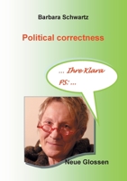 Political correctness: Neue Glossen (German Edition) 3751932585 Book Cover