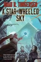 A Star-Wheeled Sky 1982124539 Book Cover