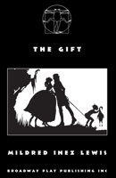 The Gift 0881459011 Book Cover
