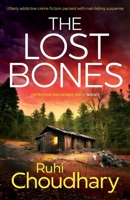 The Lost Bones: Utterly addictive crime fiction packed with nail-biting suspense 1800198906 Book Cover