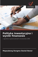 Polityka inwestycyjna i wyniki finansowe (Polish Edition) 6208849926 Book Cover