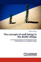 The concept of well being in the Butiki village 3844399208 Book Cover