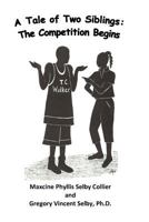 A Tale of Two Siblings 1470042916 Book Cover