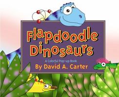 Flapdoodle Dinosaurs (Pop Up) 0689846436 Book Cover