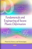 Fundamentals and Engineering of Severe Plastic Deformation (Materials Science and Technologies) 161668190X Book Cover