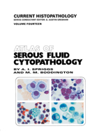 Atlas of Serous Fluid Cytopathology (Current Histopathology) 9401068690 Book Cover