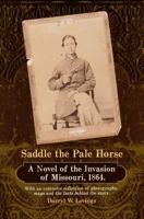 Saddle the Pale Horse 1611690196 Book Cover