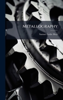 Metallography 1023851784 Book Cover