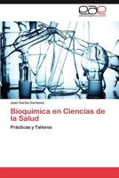 Bioquimica En Ciencias de La Salud 3659040622 Book Cover