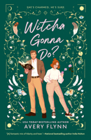 Witcha Gonna Do? 059333521X Book Cover