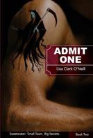 Admit One 1502567830 Book Cover