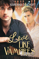 Love Like Vampires 1627988637 Book Cover