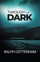 Through the Dark: Shatter Reveals The Light Waiting B0GGY3KFFW Book Cover