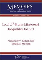 Local Lp-Brunn-Minkowski Inequalities for P<1 (277) 1470451603 Book Cover