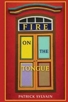 Fire on the Tongue B0GLLTP3P8 Book Cover