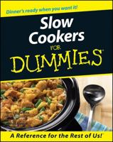 Slow Cookers for Dummies 0764552406 Book Cover