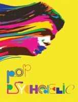Pop Psychedelic 0867197420 Book Cover