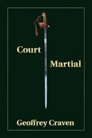 Court Martial 0994959702 Book Cover