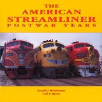 American Streamliner: Postwar Years 091158143X Book Cover