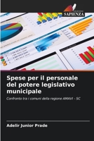 Spese per il personale del potere legislativo municipale (Italian Edition) 6200744181 Book Cover