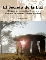 El Secreto de la Luz 1447522087 Book Cover