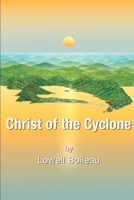 Christ of the Cyclone B087L8GKQC Book Cover