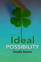 Ideal Possibility B0CT8C2YF7 Book Cover