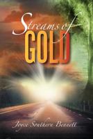 Streams of Gold 1479724335 Book Cover