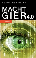 Machtgier 4.0 3743123746 Book Cover