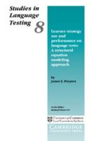 Learner Strategy Use and Performance on Language Tests 0521658756 Book Cover