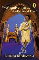 The Misadventures of a Diamond Thief 0143463268 Book Cover