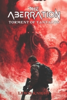 The Aberration: Torment of Tantalus B09TV1VS3H Book Cover