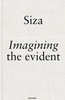 Imagining the Evident / by Álvaro Siza 9899948594 Book Cover