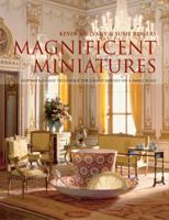 Magnificent Miniatures: Techniques for Grand Houses on a Small Scale