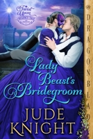 Lady Beast's Bridegroom 1960184202 Book Cover