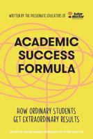 Academic Success Formula 1460284372 Book Cover