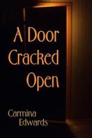 A Door Cracked Open 0997018003 Book Cover