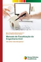 Manuais de Fiscalização da Engenharia Civil: Um olhar interdisciplinar 6202044845 Book Cover