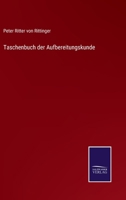 Taschenbuch Der Aufbereitungskunde 0270829075 Book Cover