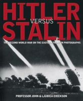 Hitler Versus Stalin 1844427277 Book Cover