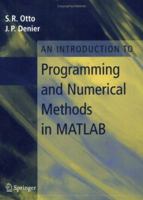 An Introduction to Programming and Numerical Methods in MATLAB 1852339195 Book Cover