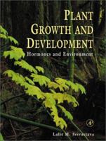 Plant Growth and Development: Hormones and Environment 012660570X Book Cover