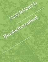 Bioelectroceutical B0GMGF1QRJ Book Cover